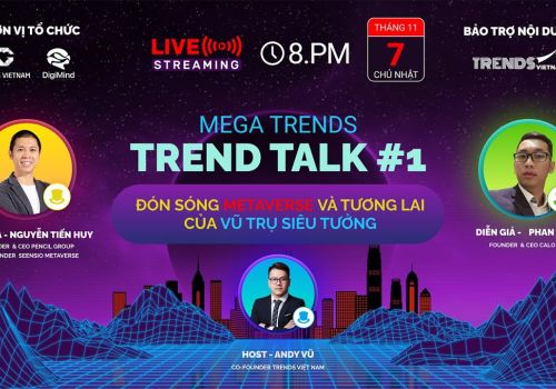 Trends Việt Nam <br> Trends Talk Series